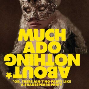 Much Ado About Nothing